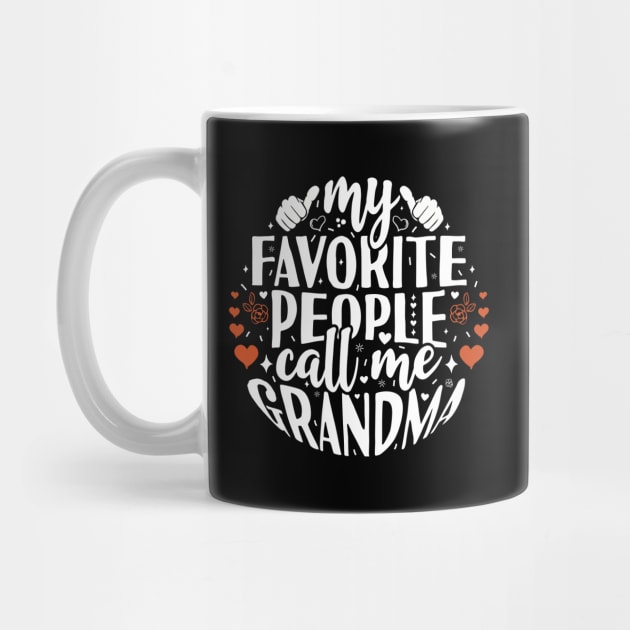 My Favorite People Call Grandma by Tesszero